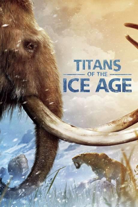 Titans of the Ice Age